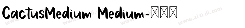 CactusMedium Medium字体转换